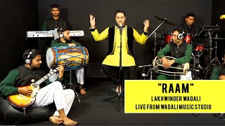 Raam (Live) | Lakhwinder Wadali | Lucky Noor | Wadali Music Studio | Wadali Music | Latest Live Show