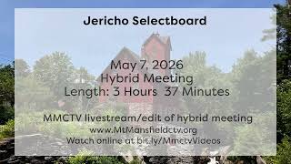 Jericho Selectboard 5-7-2026