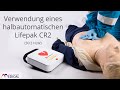 Anleitung: Halbautomatischer Lifepak CR2 AED