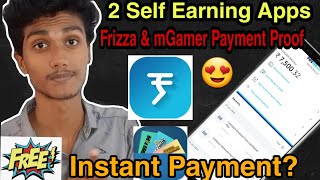🤑 2 Best Self Earning applications - Frizza & mGamer app payment proof | Crazy media tech malayalam