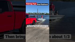 Boating Tips‼️ Boat Retrieval at the Launch ✅ #shorts #fishing #boat