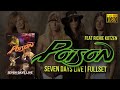 Poison - Seven Days Live (2006) - [Remastered to FullHD]