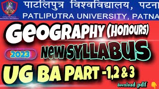 UG B.A Geography (honours) / New syllabus/ part-1,2\u00263 /patliputra university /ppu /allsolution -2023