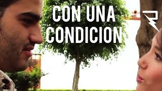 CON UNA CONDICIÓN | RAYOVISION