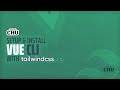 Tailwind CSS v2.0 | Vue CLI Setup and Install