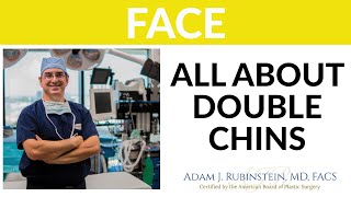 Plastic Surgery Truths - All about Double Chin