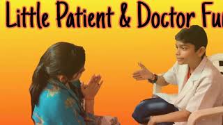 patient - doctor comedy | funny video | funny conversation between patient and doctor