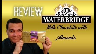 WATERBRIDGE  🍫 Milk Chocolate with Almonds🍫 taste \u0026 review