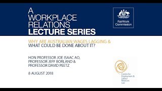 Lecture: Why Australian wages are lagging and what can be done about it?