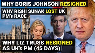 Rishi Sunak | Why UK PM Liz Truss resign | Why Boris Johnson resign | Britain political crisis