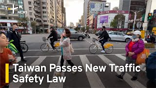 Taiwan Passes Traffic Safety Law to Reduce Pedestrian Deaths | TaiwanPlus News