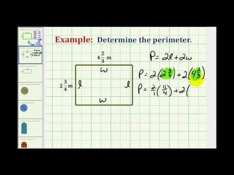 Example: Determine the Perimeter of a Rectangle using Mixed Numbers Example: Determine the Perimeter of a Rectangle using Mixed Numbers