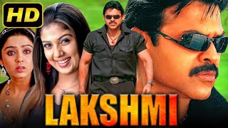 Lakshmi - Venkatesh's Superhit Full Movie | Nayanthara, Charmy Kaur