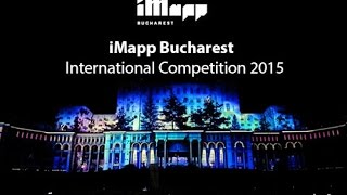 iMAPP Bucharest 2015 - Largest Video Mapping Event - COMPLETE