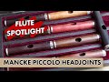 Flute Spotlight: Mancke Piccolo Headjoint Woods