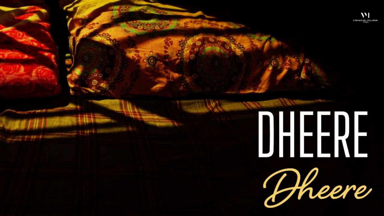 Dheere Dheere (feat. Kohinoor) | Official Lyric Video | Vishwaas ...