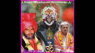 Ningappa mastar kumbharhall Bhakti Gite Bellunadagi Malkarshidh Special