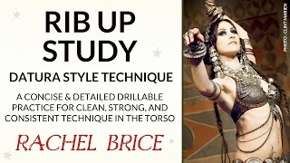 Rib Up Study Preview: Datura Style Technique with Rachel Brice