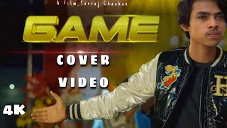 Game -GULZAAR CHANNIWALA || ( COVER VIDEO) || Team You And We || Latest Haryanvi Song ||