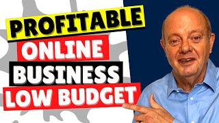 How To Start A Profitable Online Business With A Low Budget in 2020