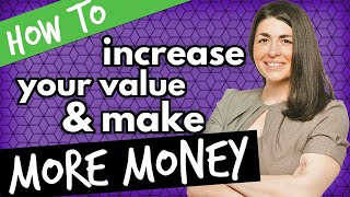 How to increase your value as an employee to make a six-figure salary