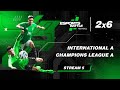 2024-11-14 - International A and Champions League A E-Football ESportsBattle Stream 5