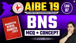 AIBE-19 | BNS MCQ + Concept | Part-7 | Apurva Vats | Unacademy Judiciary