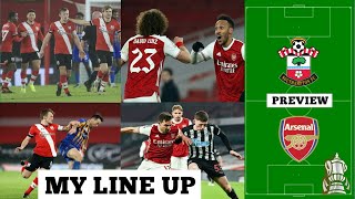 Southampton vs Arsenal FA Cup 4th Round Match Preview | My Line Up