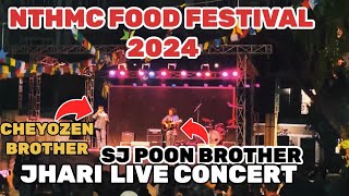 JHARI | @cheyozengurung  @sjpoon NTHMC FOOD FESTIVAL LIVE CONCERT #jhari