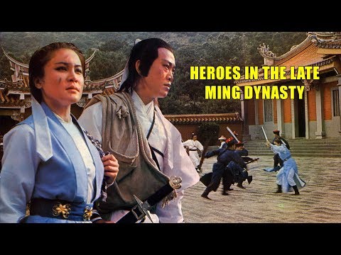 Movie : Heroes in the Late Ming Dynasty - Full Movie Wu Tang Collection
