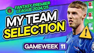 MY FPL GW11 TEAM SELECTION! 🛡️ I need some defenders... | Fantasy Premier League Tips 2024/25