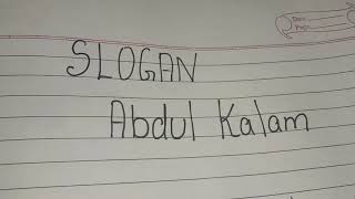 Slogan of Abdul Kalam // Quotes on Dr.Abdul Kalam in english