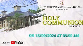 HOLY COMMUNION || REV. DR. C M VARGHESE || 15/09/2024 AT 8:30 AM