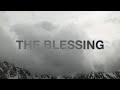 The Blessing - Elevation Worship (Lyrics)