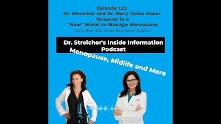 Don't Mess with These Menopause Experts! with Dr. Lauren Streicher and Dr. Mary Claire Haver