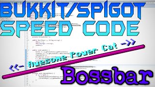 [Minecraft Bukkit/Spigot] Bossbar Speed Code