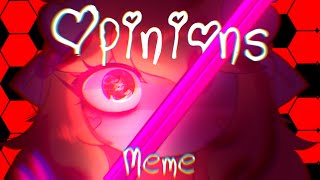 Opinions | meme {Flashy, seizure warning}