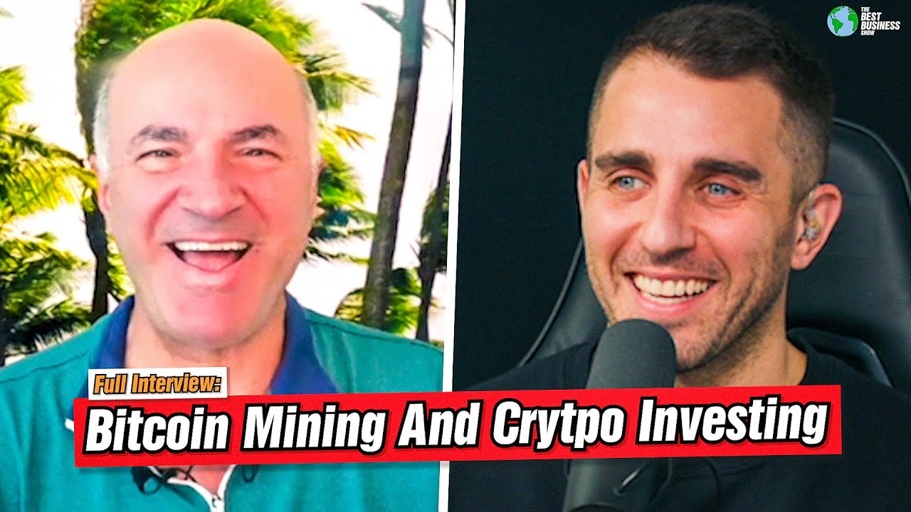 Kevin O'Leary On Bitcoin Mining, Crypto Investing, Etc:Full Interview ...