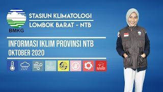 Prakiraan Hujan Meningkat, NTB Bersiap Menyambut Musim Hujan || INFORMASI IKLIM BULANAN OKTOBER 2021