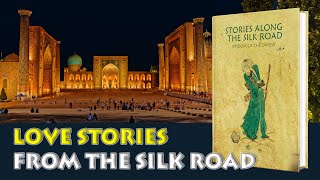 Love Stories from the Heart of Uzbekistan