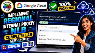 Implement Regional Internal Proxy NLB #GSP636 QUICK GUIDE #qwiklabsarcade2026