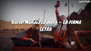 La firma-Karen Méndez ft juacko