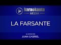 Karaokanta - Juan Gabriel - La farsante