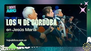 Los 4 de Córdoba en Jesús María - Se Siente Argentina