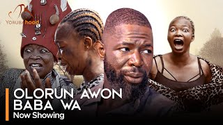 Olorun Awon Baba Wa - Latest Yoruba Movie 2024 Drama Habeeb Alagbe, Temitope Moremi, Tosin Olaniyan