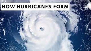 How do hurricanes form over the Atlantic Ocean ? - Study Course Edition