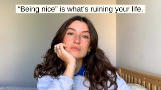 The Complete Guide: How to stop being a people-pleaser (*BE LIKEABLE* on your own terms)
