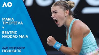 Maria Timofeeva v Beatriz Haddad Maia Highlights | Australian Open 2024 Third Round