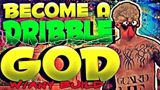 BECOME A DRIBBLE GOD w/ANY ARCHETYPE ~ GET ANKLE BREAKERS EVERY TIME! ~ BEST DRIBBLE MOVES IN 2K!