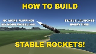 KSP - How To Build Stable Rockets!